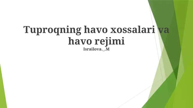Tuproqning havo xossalari va havo rejimi 1