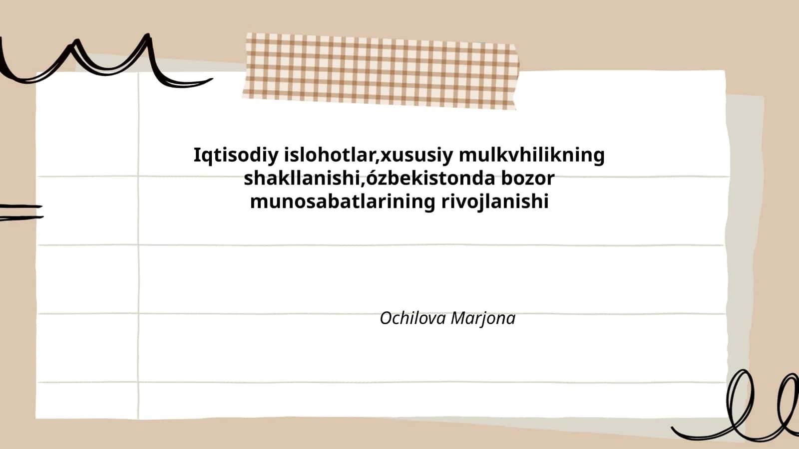 Iqtisodiy islohotlar,xususiy mulkvhilikning shakllanishi,ózbekistonda bozor munosabatlarining rivojlanishi 1
