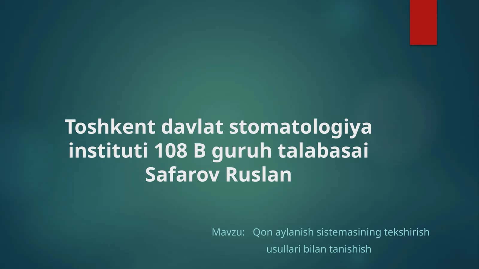 Qonaylanish sistemasining tekshirish usullari bilan tanishish 1