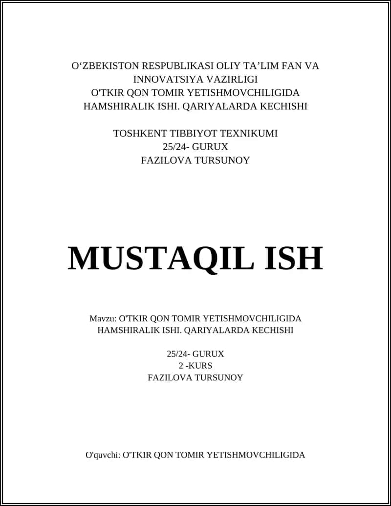 O'TKIR QON TOMIR YETISHMOVCHILIGIDA HAMSHIRALIK ISHI. QARIYALARDA KECHISHI 1