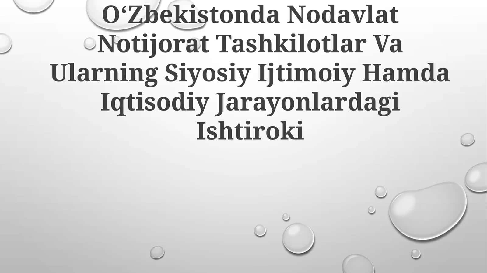 OʻZbekistonda Nodavlat Notijorat Tashkilotlar Va Ularning Siyosiy Ijtimoiy Hamda Iqtisodiy Jarayonlardagi Ishtiroki 1