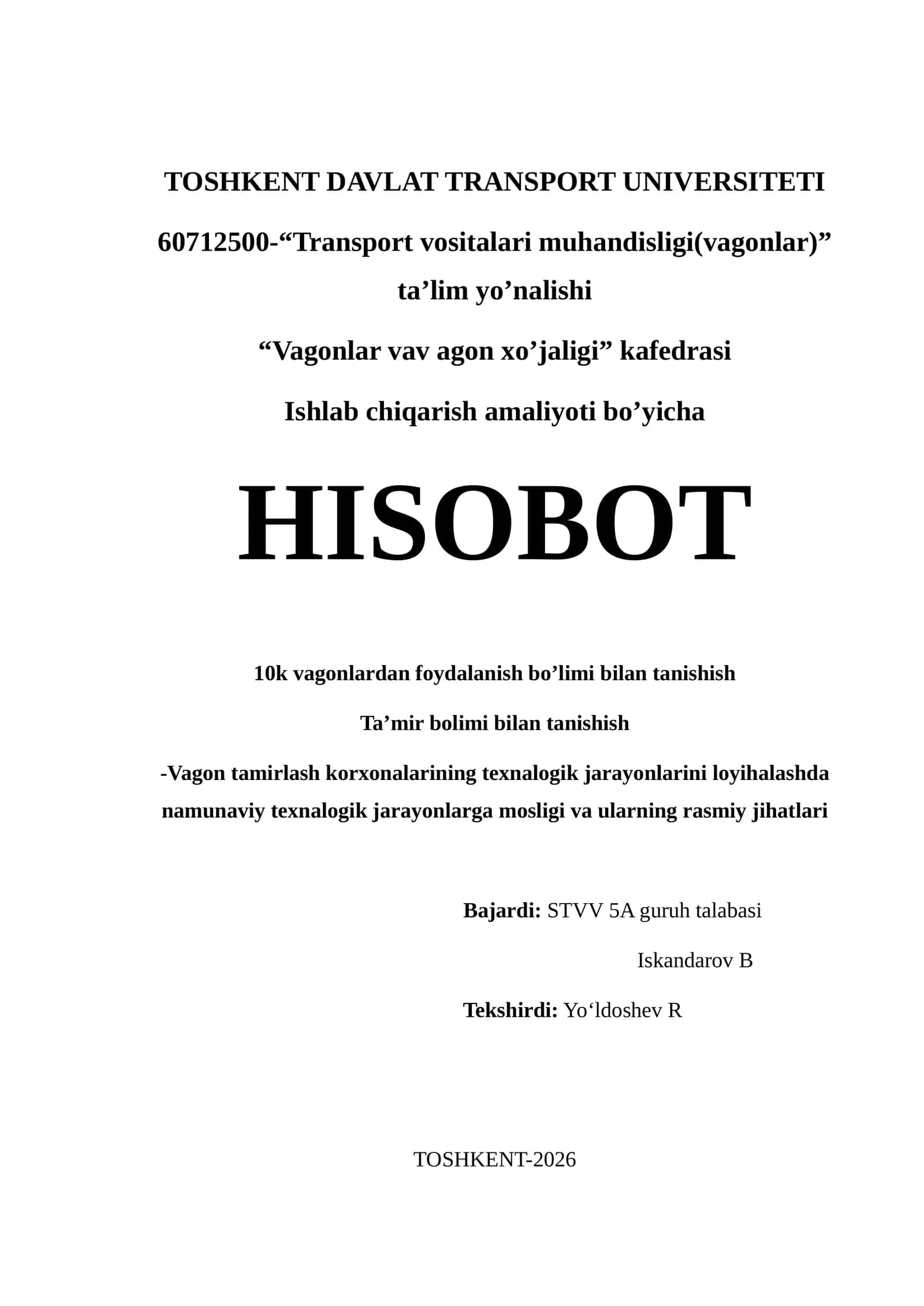 10k vagonlardan foydalanish bo’limi bilan tanishish
Ta’mir bolimi bilan tanishish 1