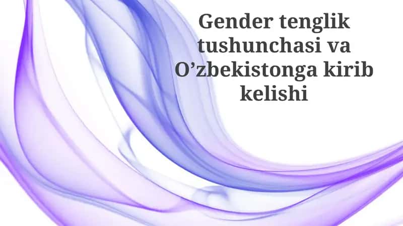 Gender tengligi tushunchasi 1
