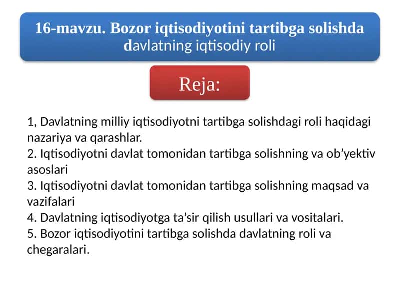 Iqtisodiyotni davlat tomonidan tartibga solish 1