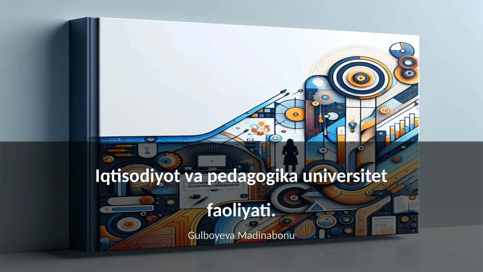 Iqtisodiyot va pedagogika universitet faoliyati 1