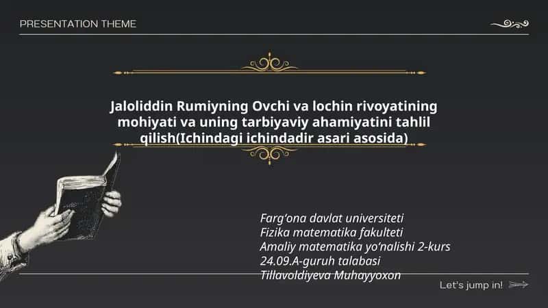 Jaloliddin Rumiyning Ovchi va lochin rivoyati 1