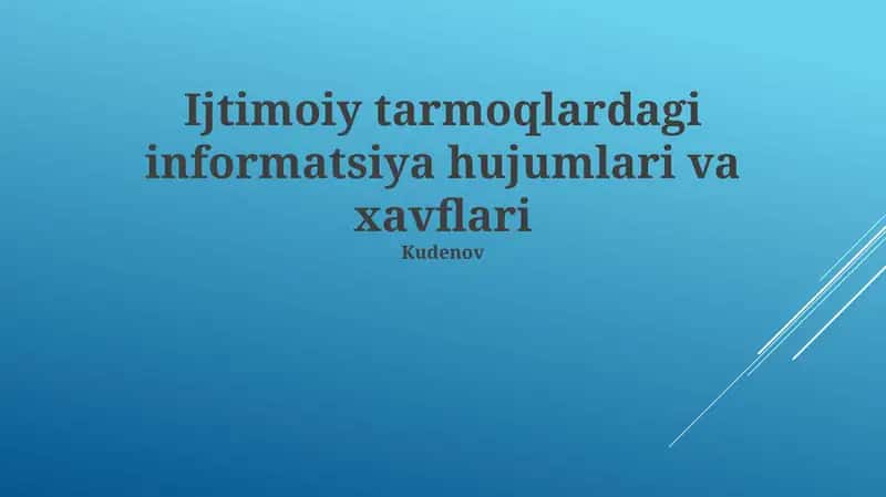 Ijtimoiy tarmoqlardagi informatsiya hujumlari va xavflari 1