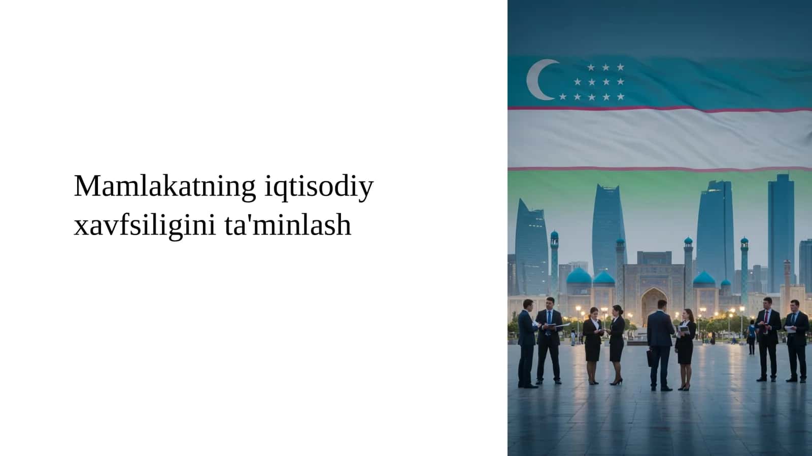 Mamlakatning iqtisodiy xavfsiligini ta'minlash 1