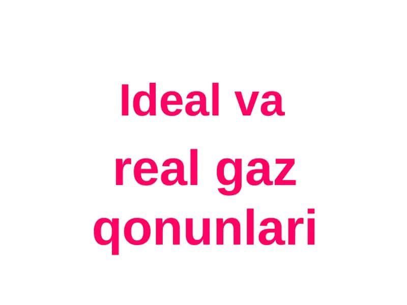 Ideal gaz holati tenglamasi 1