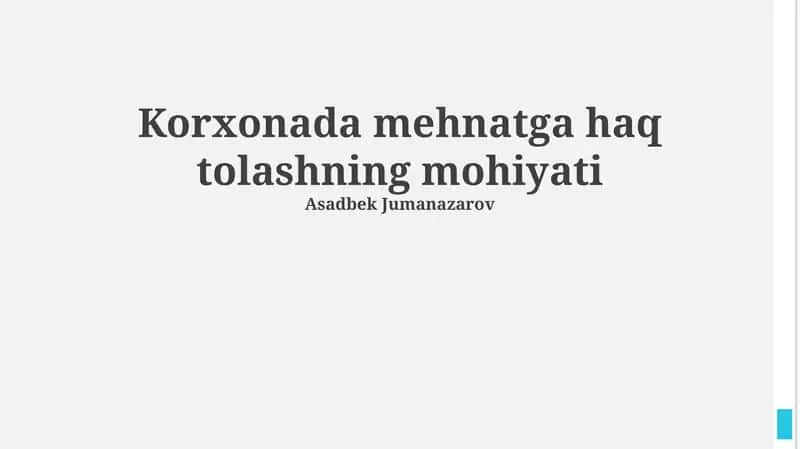 Ish haqining mohiyati va turlari 1