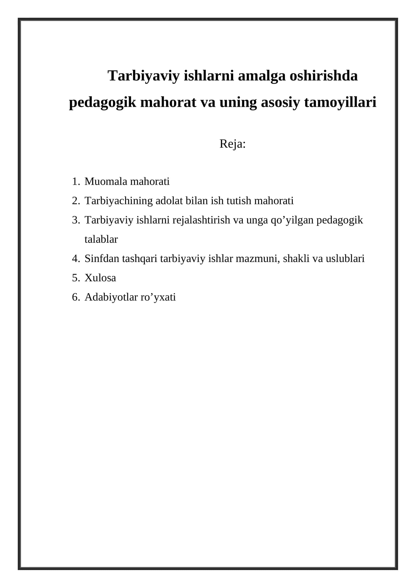 Tarbiyaviy ishlarni amalga oshirishda pedagogik mahorat va uning asosiy tamoyillari 1