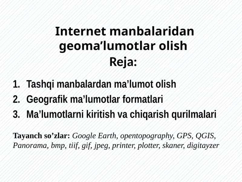 Internet manbalaridan geoma’lumotlar olish 1