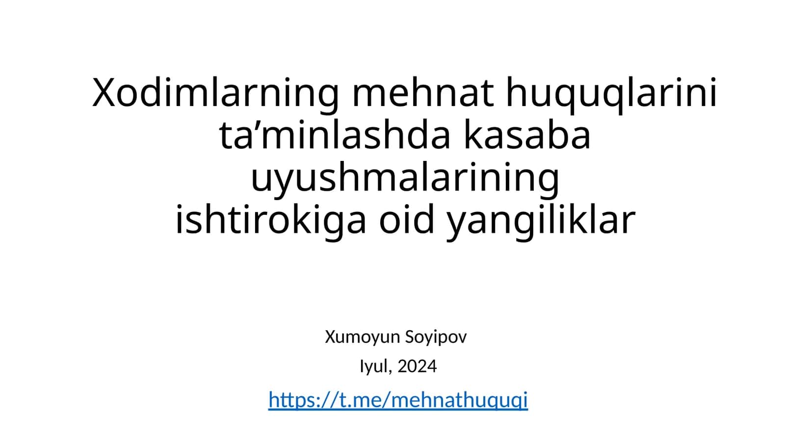 Xodimlarning mehnat huquqlarini ta’minlashda kasaba uyushmalarining ishtirokiga oid yangiliklar 1