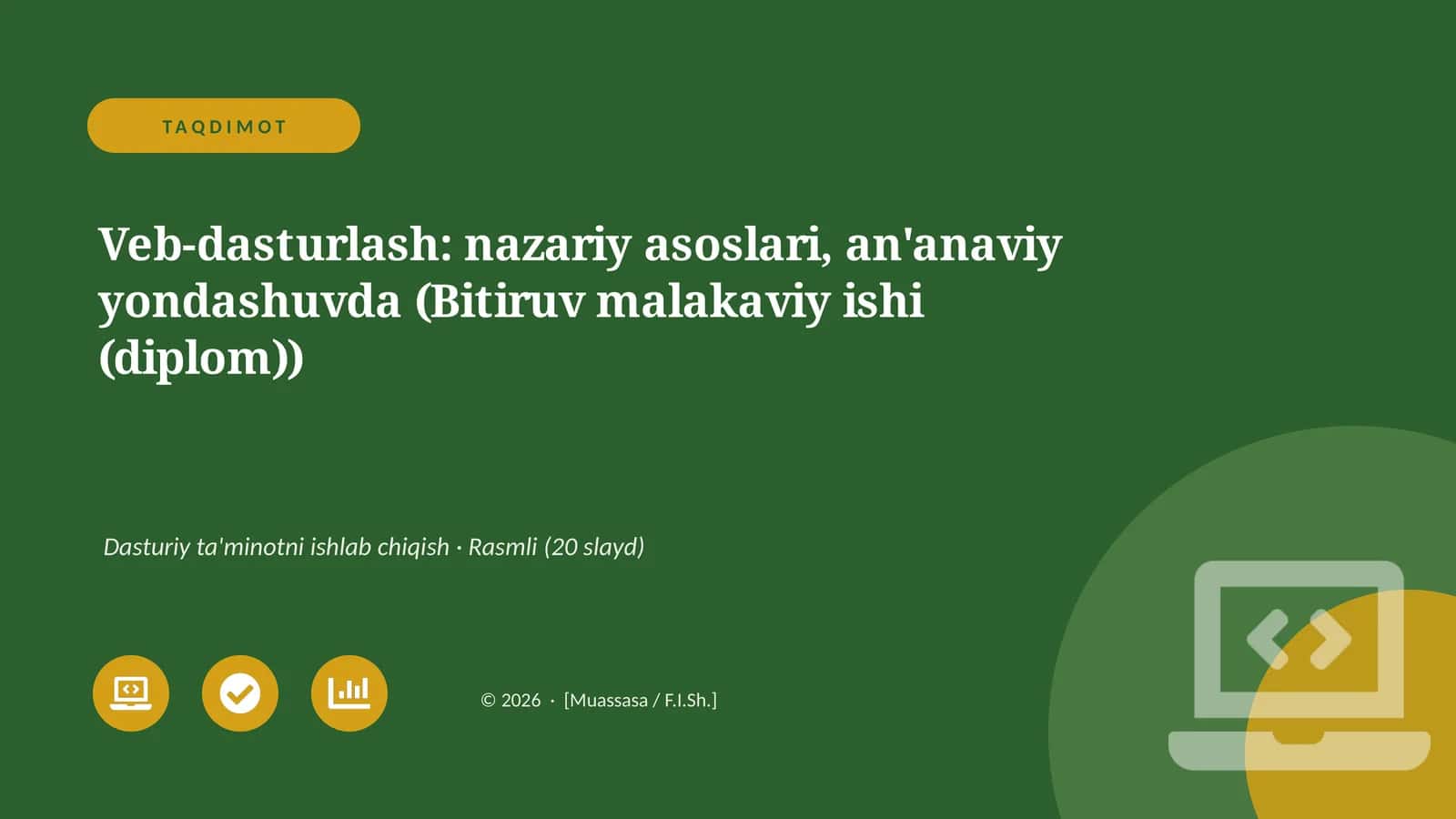 Veb-dasturlash: nazariy asoslari, an'anaviy yondashuvda (Bitiruv malakaviy ishi (diplom)) 1