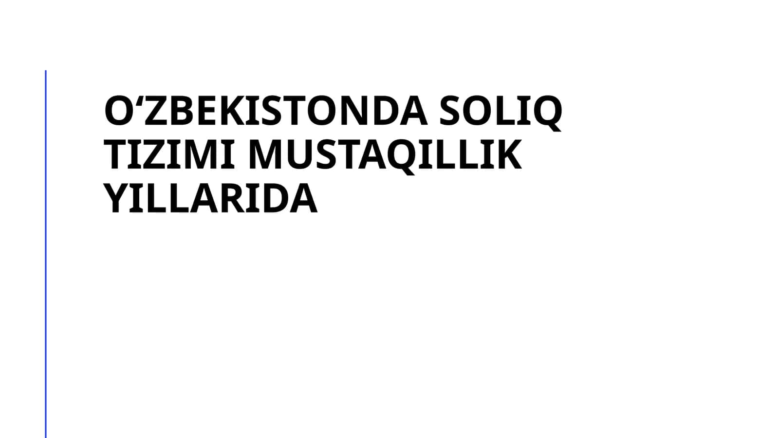 Oʻzbekistonda soliq tizimi mustaqillik yillarida 1