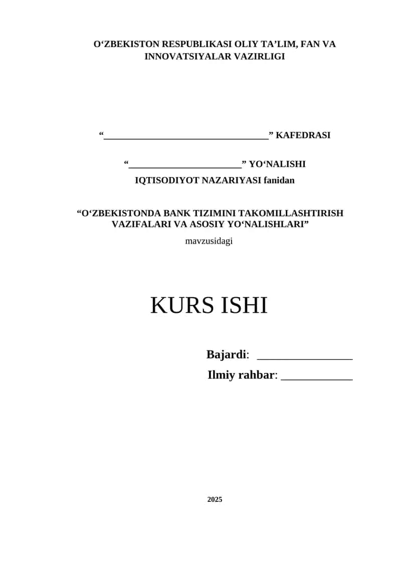 O‘ZBEKISTONDA BANK TIZIMINI TAKOMILLASHTIRISH VAZIFALARI VA ASOSIY YO‘NALISHLARI 1