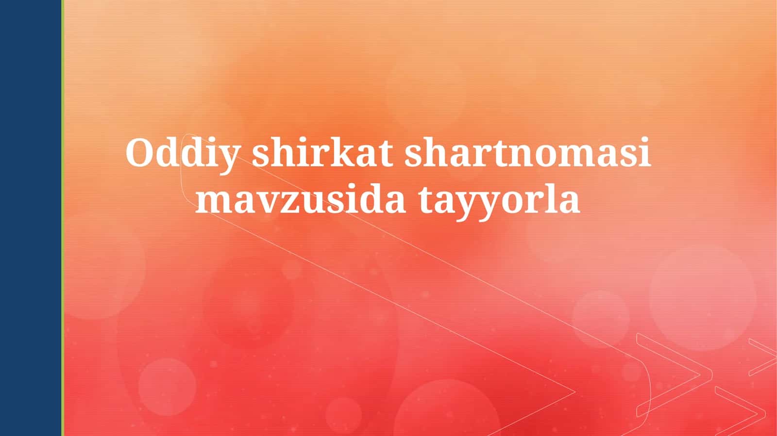Oddiy shirkat shartnomasi 1
