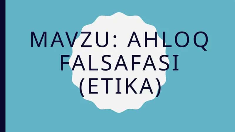 Ahloq falsafasi (etika) 1