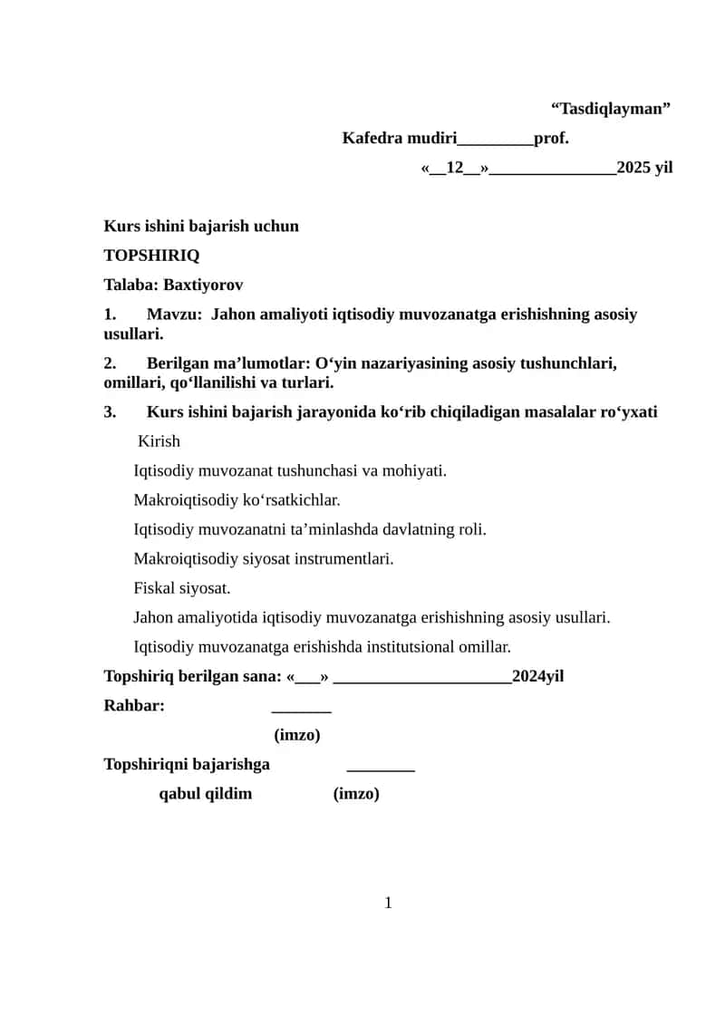 Jahon amaliyoti iqtisodiy muvozanatga erishishning asosiy usullari 1