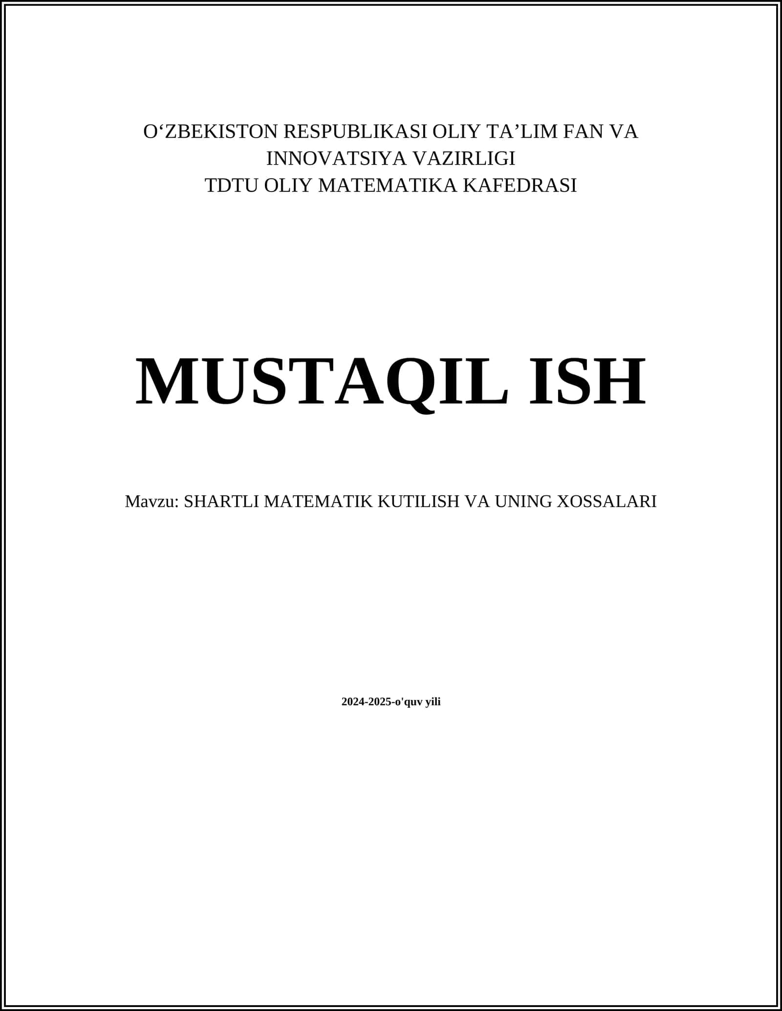 SHARTLI MATEMATIK KUTILISH VA UNING XOSSALARI 1