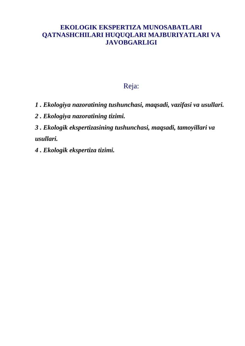 EKOLOGIK EKSPERTIZA MUNOSABATLARI QATNASHCHILARI HUQUQLARI MAJBURIYATLARI VA JAVOBGARLIGI 1