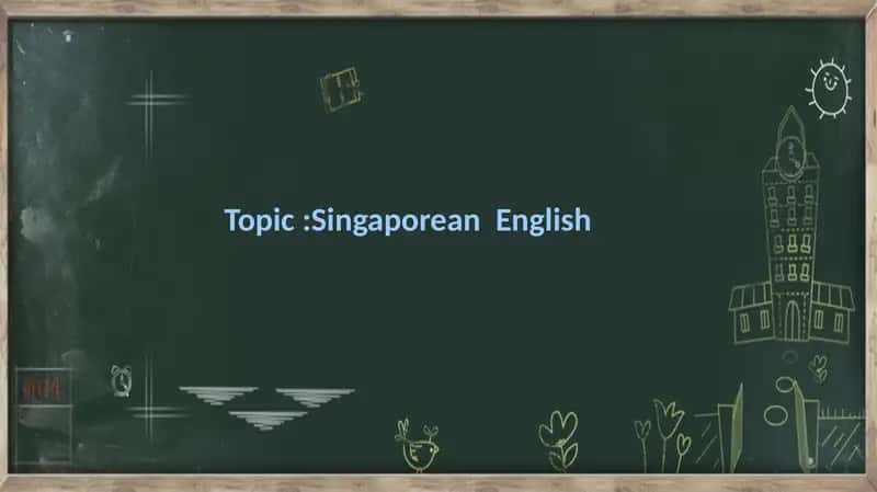 Singaporean English 1