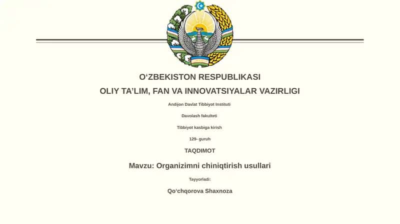 Organizimni chiniqtirish usullari 1