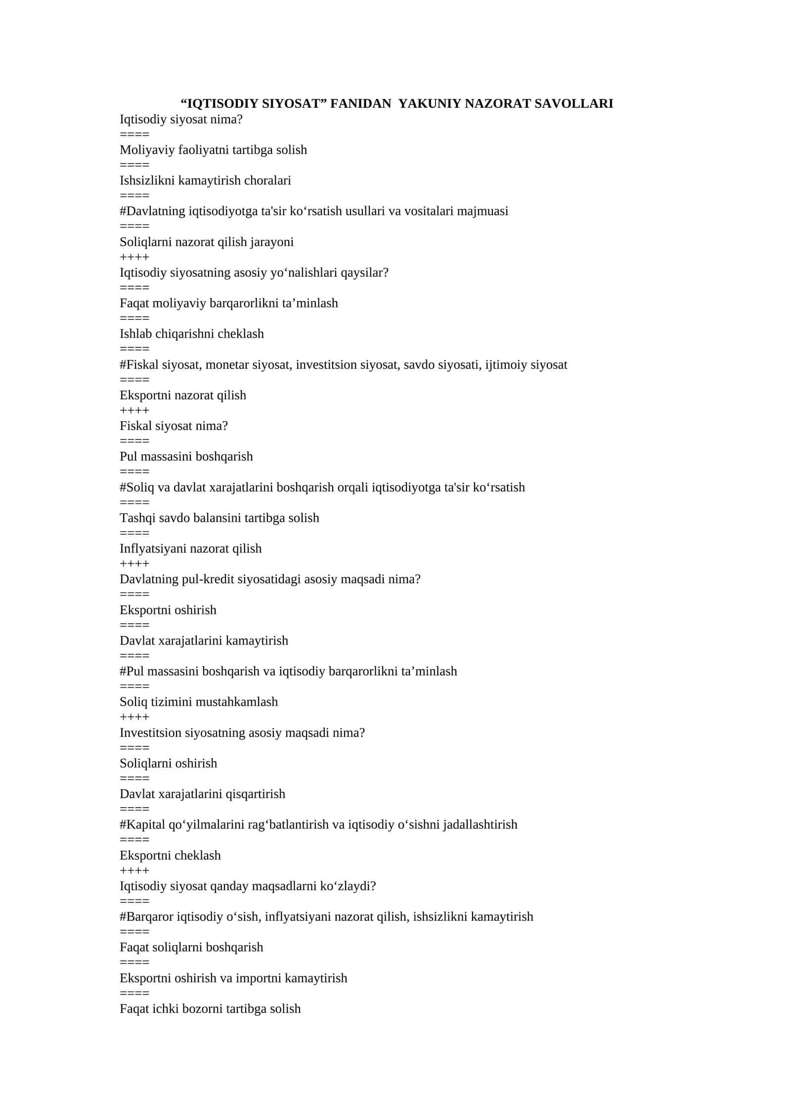 IQTISODIY SIYOSAT FANIDAN  YAKUNIY NAZORAT SAVOLLARI 1