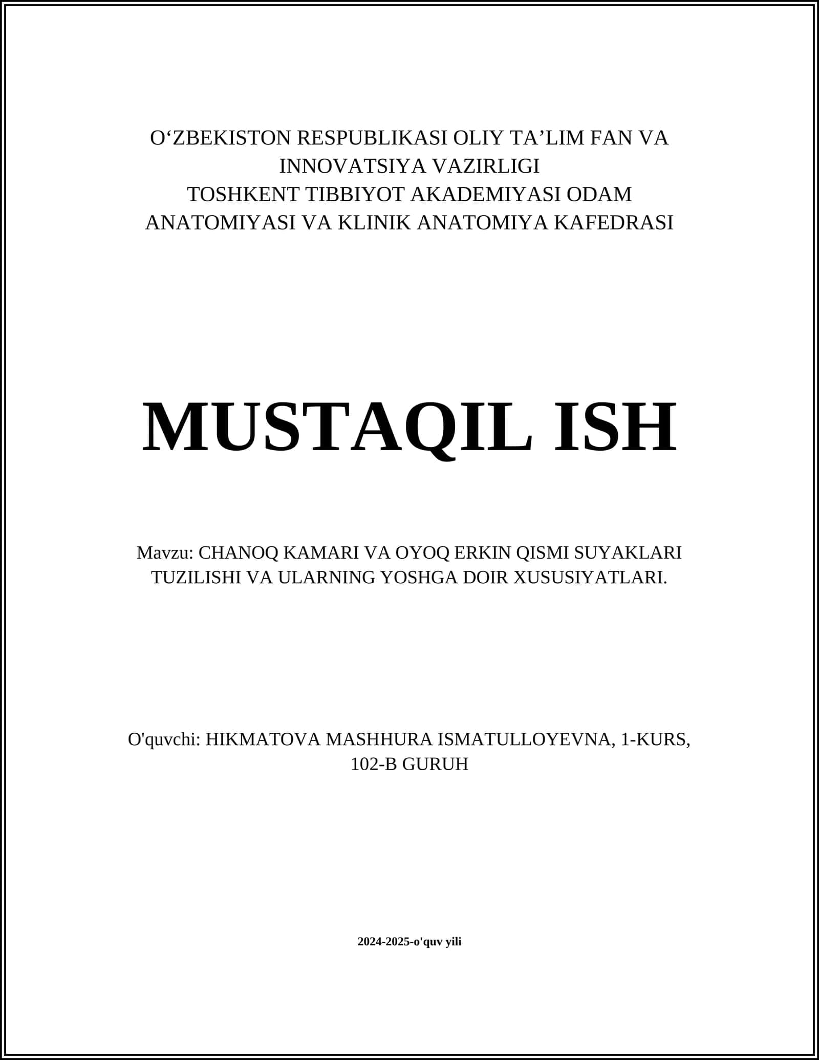 CHANOQ KAMARI VA OYOQ ERKIN QISMI SUYAKLARI TUZILISHI VA ULARNING YOSHGA DOIR XUSUSIYATLARI 1