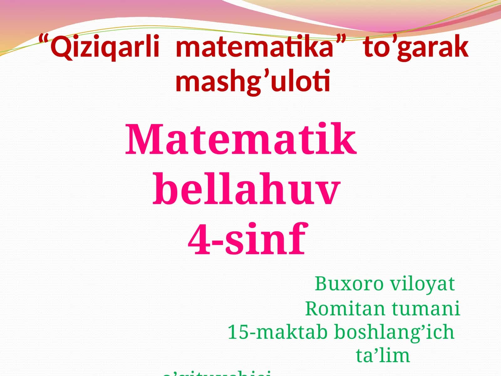 Qiziqarlimatematika to’garak mashg'uloti 1