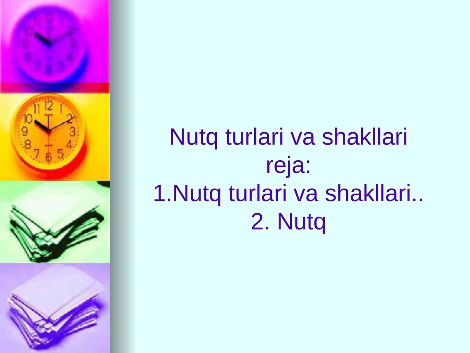 Nutqturning va shakllari reja 1