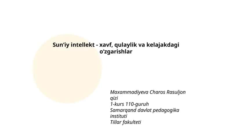 Sunʼiy intellekt - xavf, qulaylik va kelajakdagi oʻzgarishlar 1