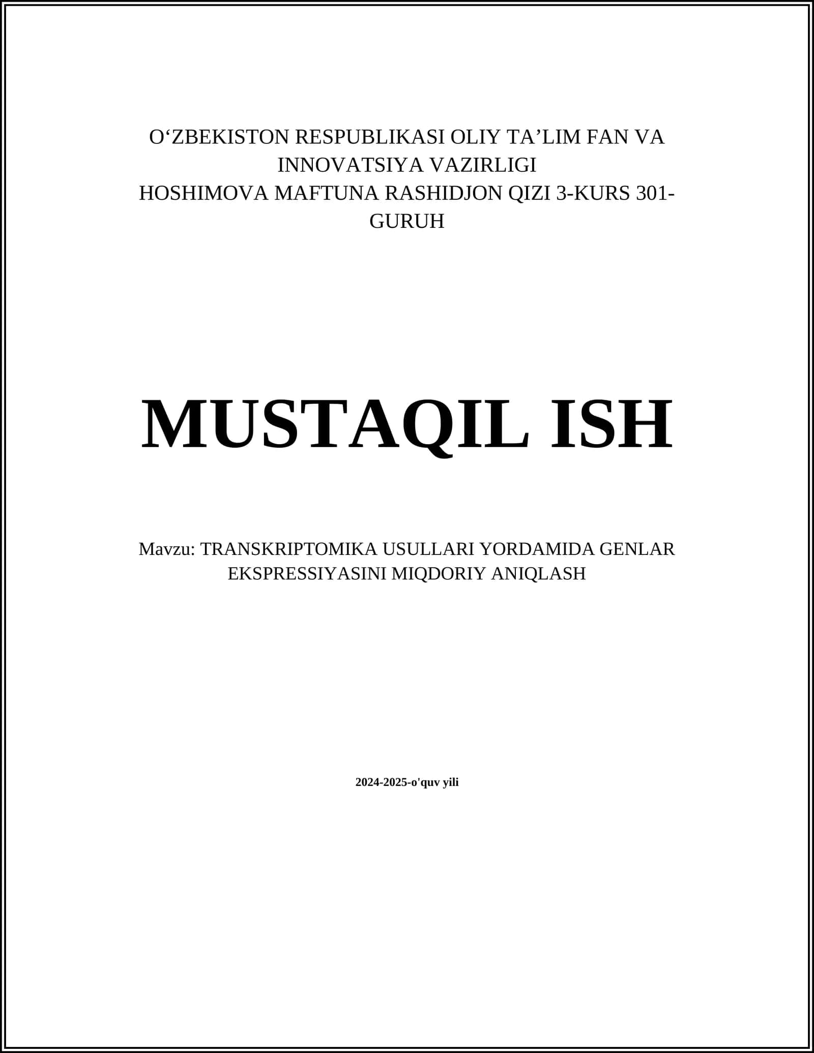TRANSKRIPTOMIKA USULLARI YORDAMIDA GENLAR EKSPRESSIYASINI MIQDORIY ANIQLASH 1