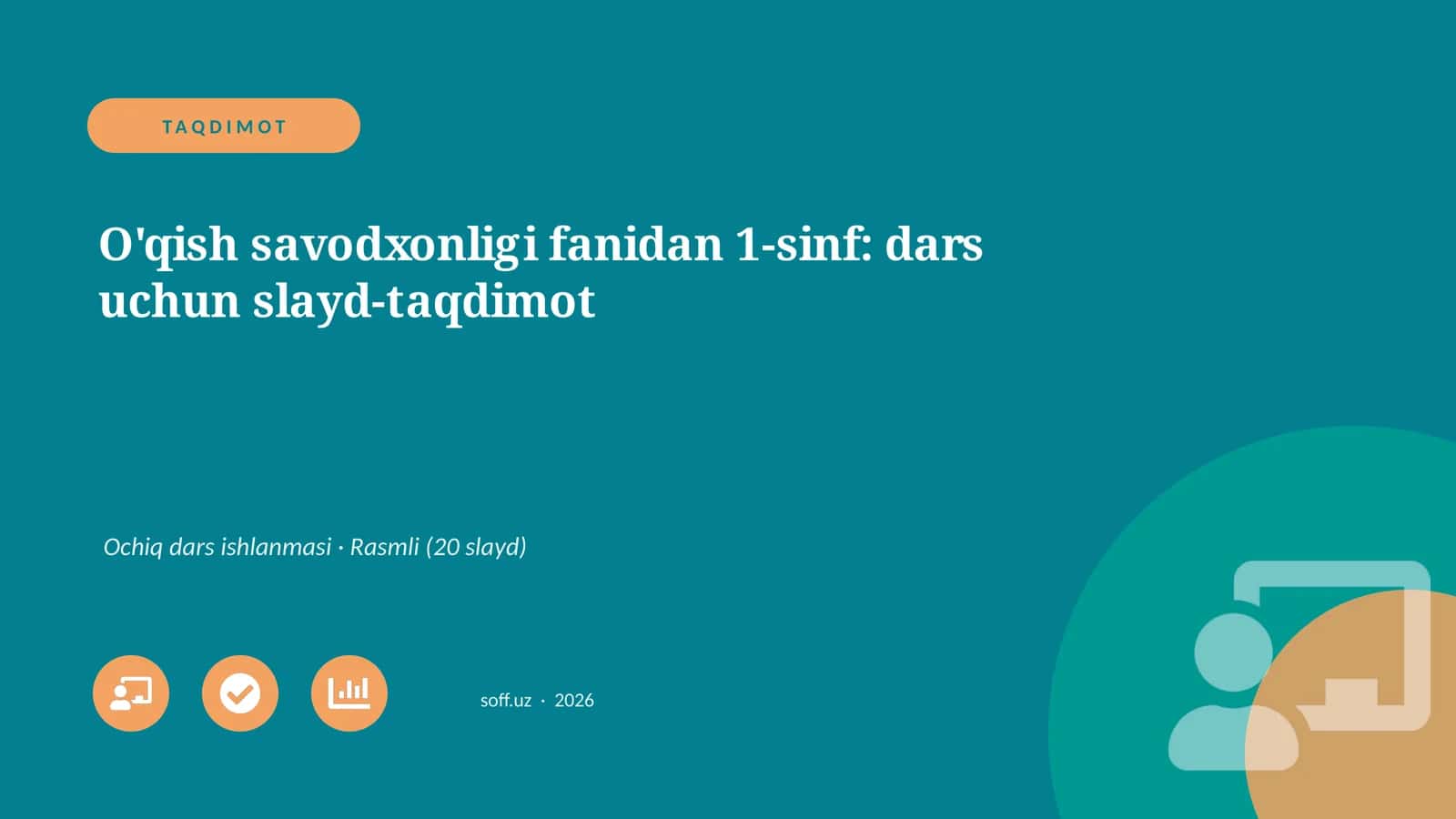 O'qish savodxonligi fanidan 1-sinf: dars uchun slayd-taqdimot 1