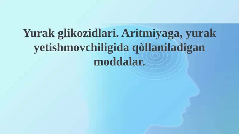 Yurak glikozidlari 1