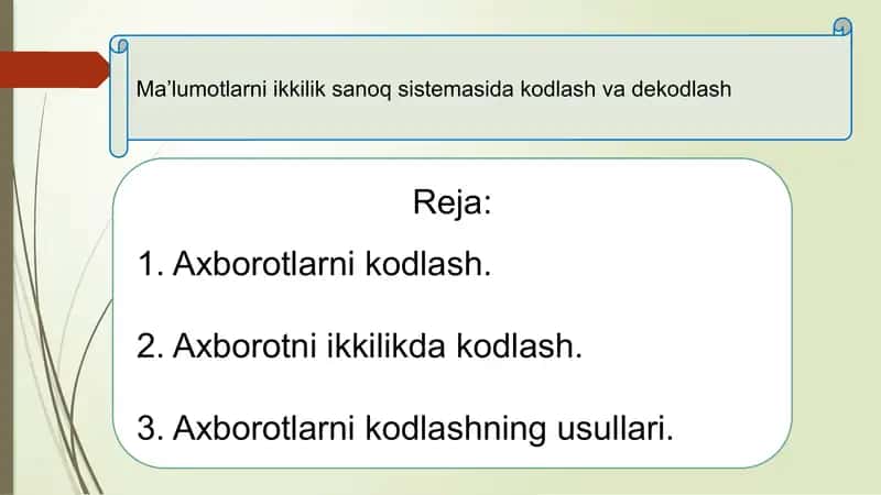 Axborotlarni ikkilik sanoq sistemasida kodlash va dekodlash 1