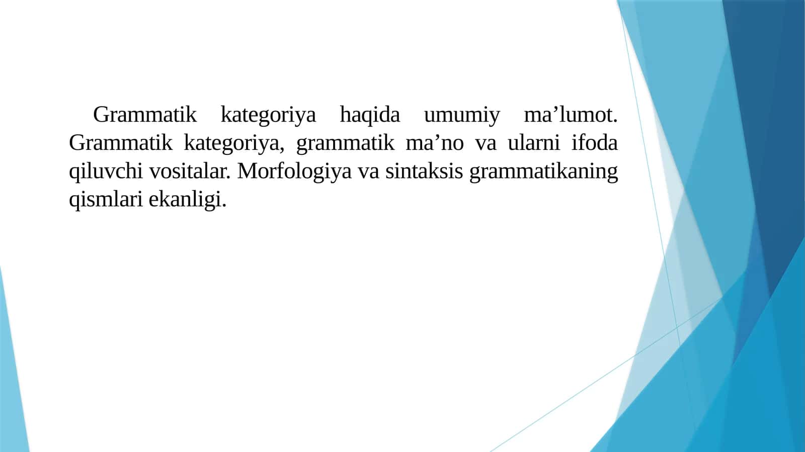 Grammatik kategoriyalari 1