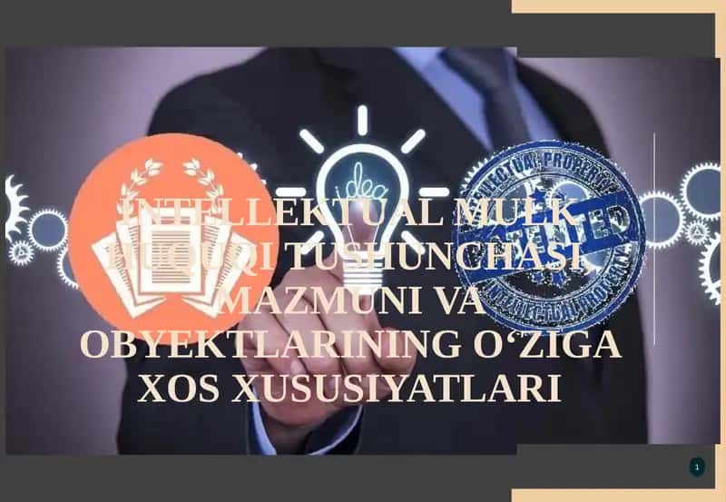 INTELLEKTUAL MULK HUQUQI TUSHUNCHASI 1