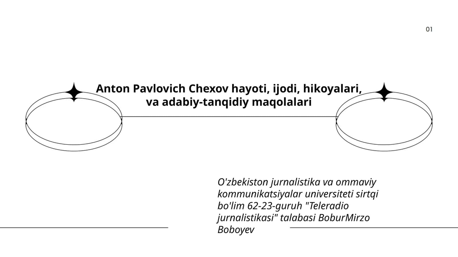 Anton Pavlovich Chexov hayoti, ijodi, hikoyalari, va adabiy-tanqidiy maqolalari 1