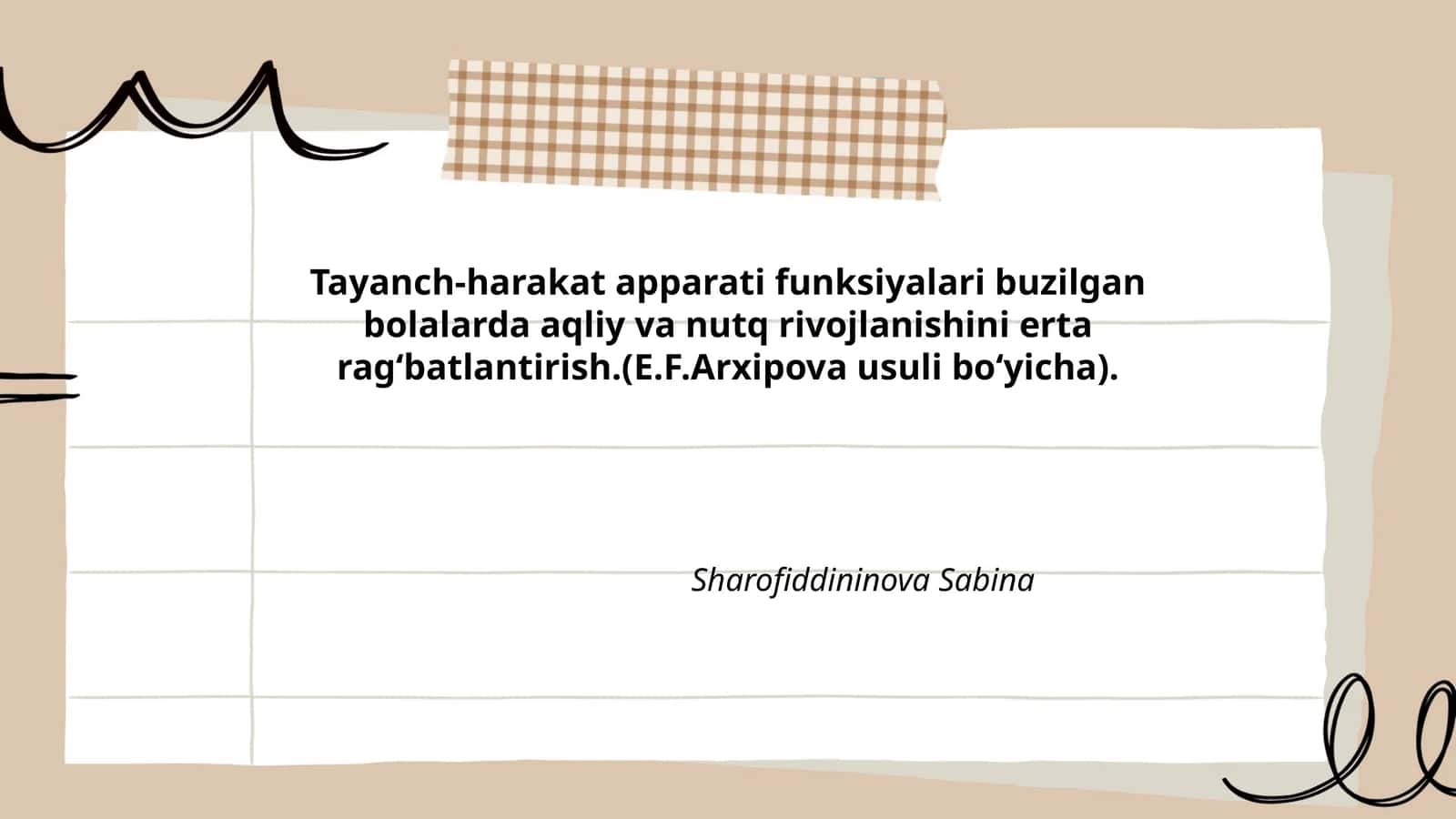Tayanch-harakat apparati funksiyalari buzilgan bolalarda aqliy va nutq rivojlanishini erta ragʻbatlantirish 1