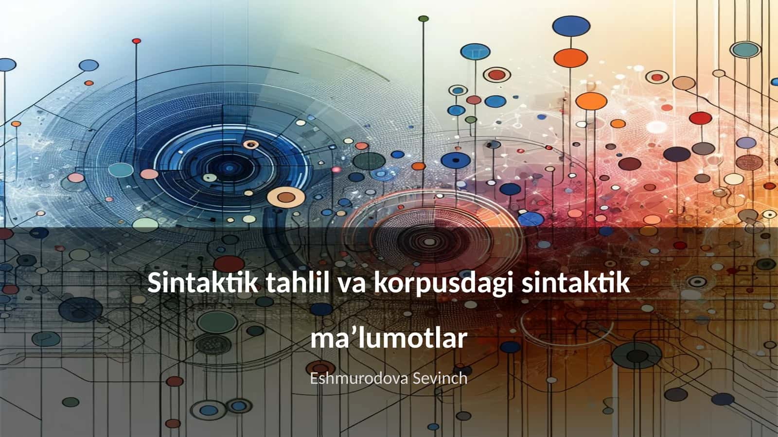Sintaktik tahlil va korpusdagi sintaktik maʼlumotlar 1
