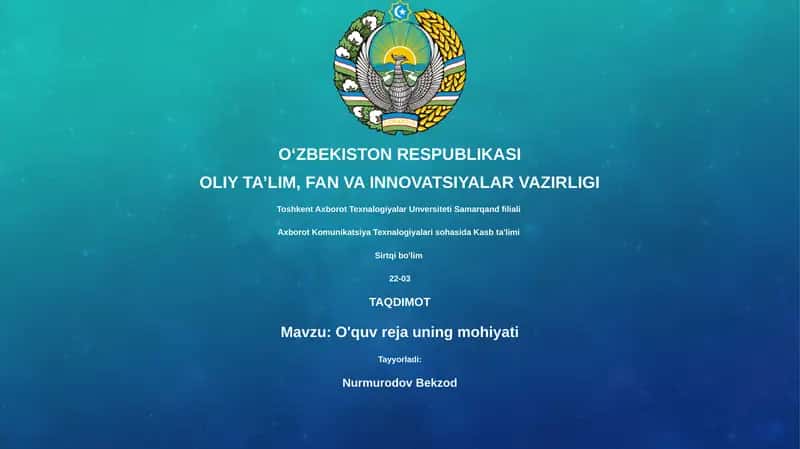 O'quv reja uning mohiyati 1