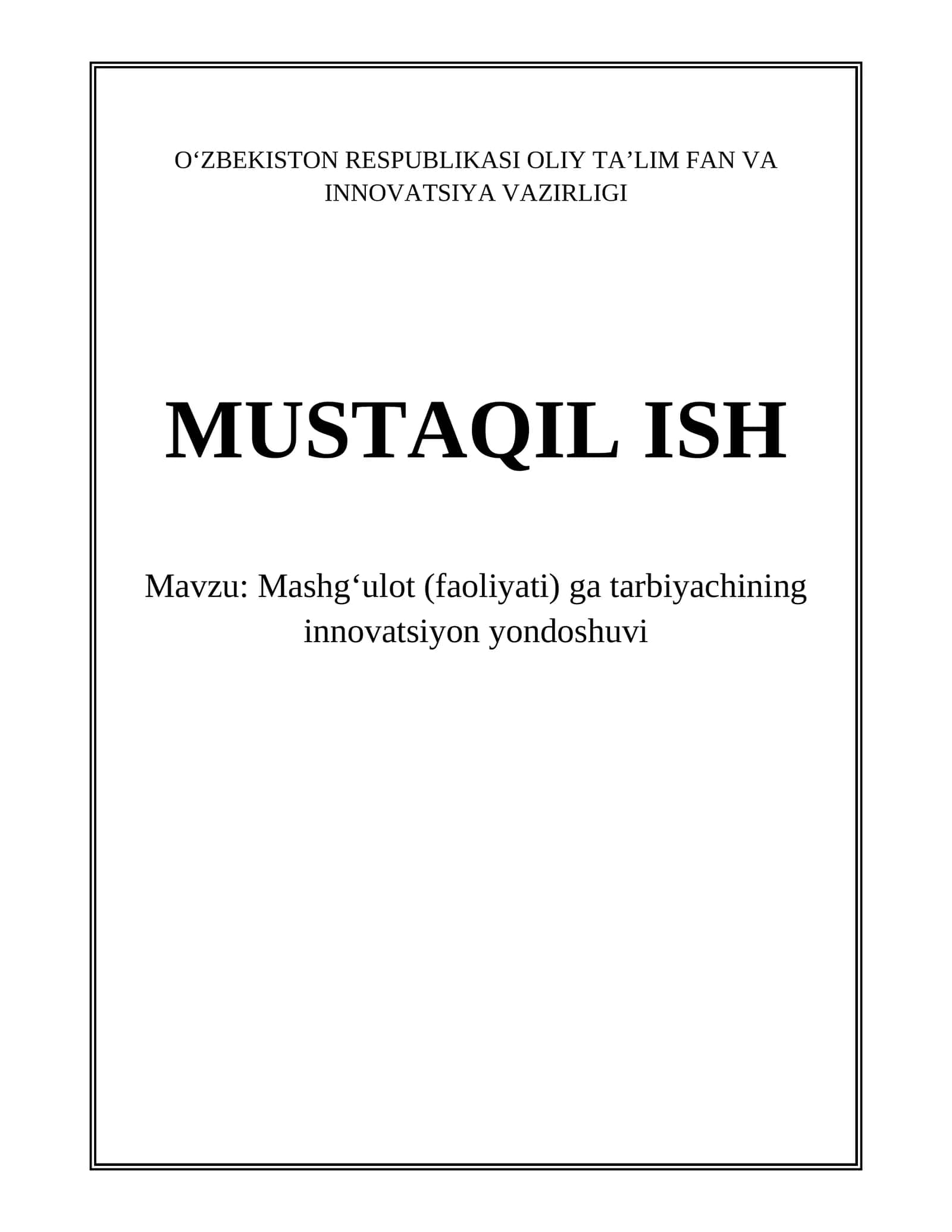 Mashgʻulot (faoliyati) ga tarbiyachining innovatsiyon yondoshuvi 1