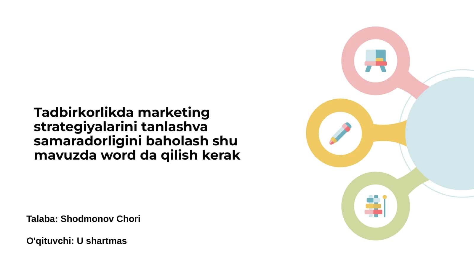 Tadbirkorlikda marketing strategiyalarini tanlashva samaradorligini baholash 1