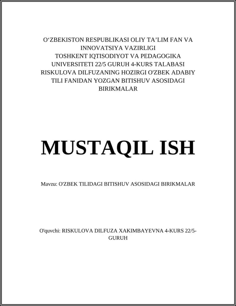 O'ZBEK TILIDAGI BITISHUV ASOSIDAGI BIRIKMALAR 1