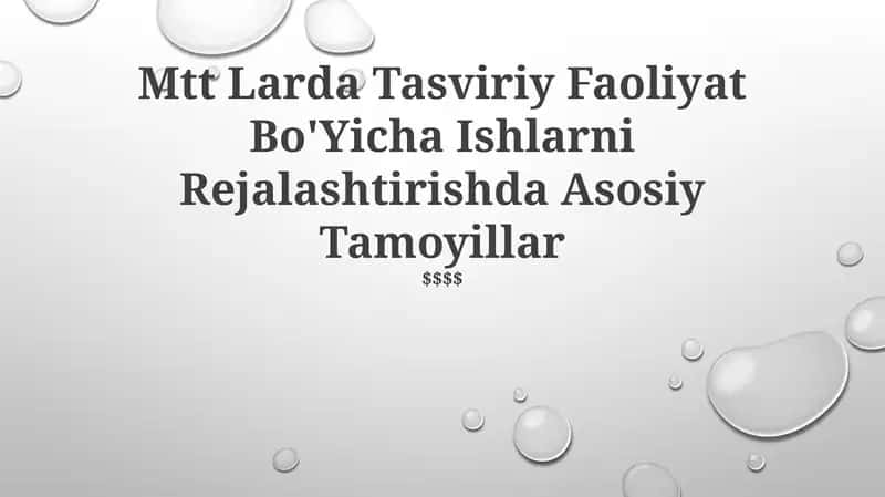 Mtt Larda Tasviriy Faoliyat Bo'Yicha Ishlarni Rejalashtirishda Asosiy Tamoyillar 1