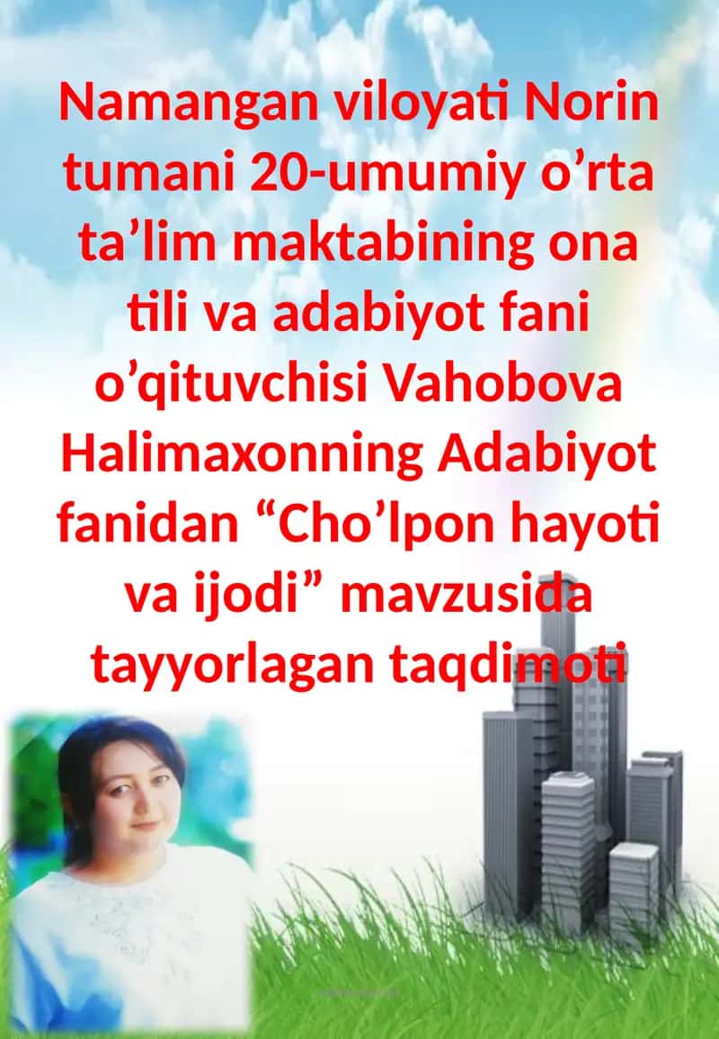 Cho’lponning hayoti va ijodi 1