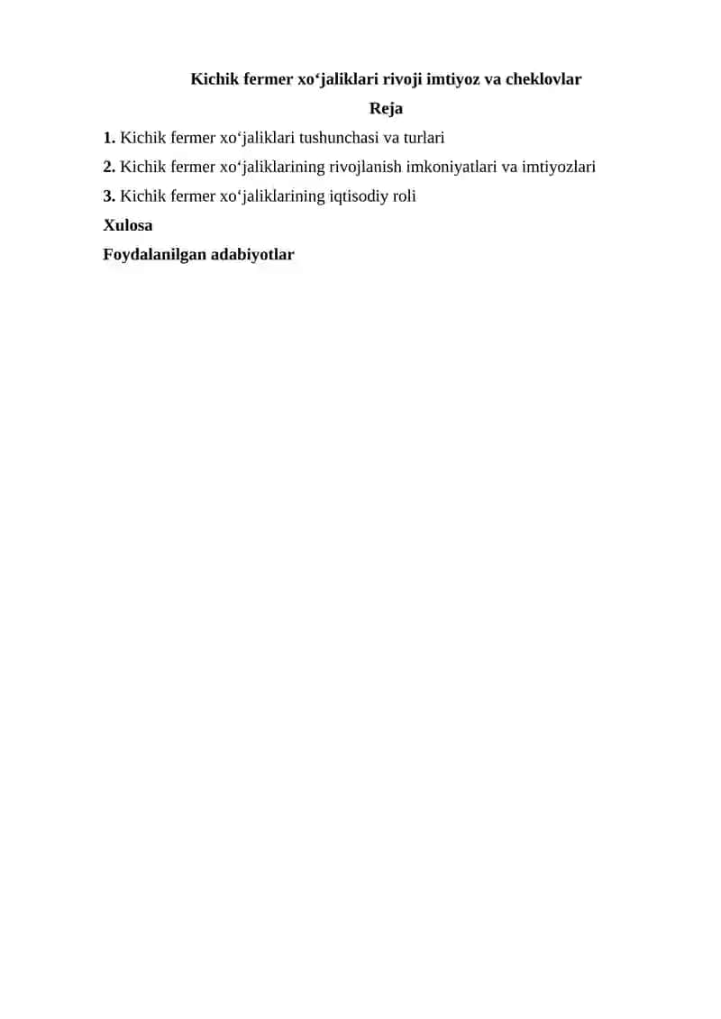 Kichik fermer xo‘jaliklari rivoji imtiyoz va cheklovlar