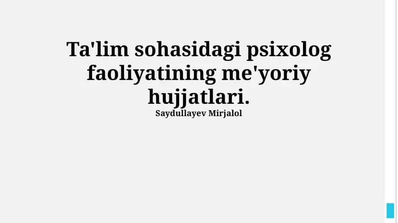 Ta'lim sohasidagi psixolog faoliyatining me'yoriy hujjatlari 1