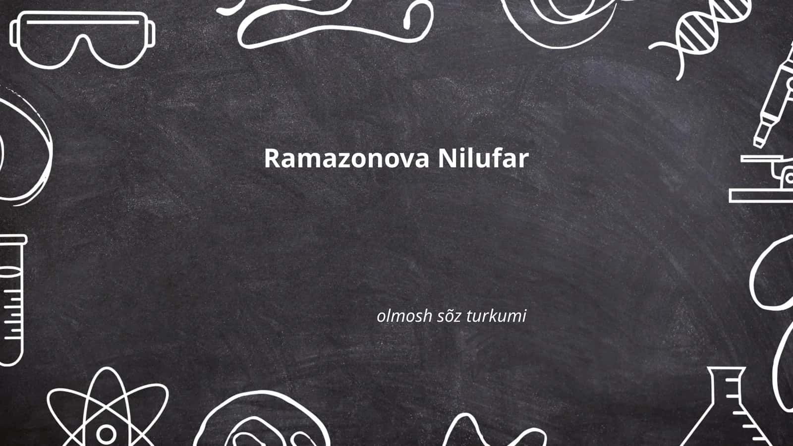 Ramazonova Nilufar 1